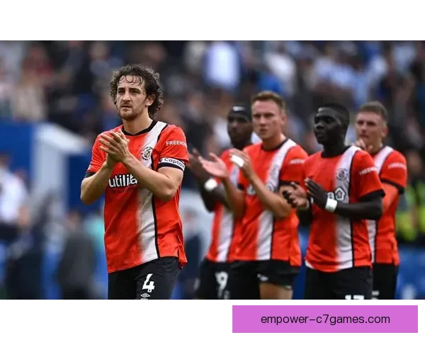 卢顿足球俱乐部宣布重磅引援计划 力争英超新赛季取得突破